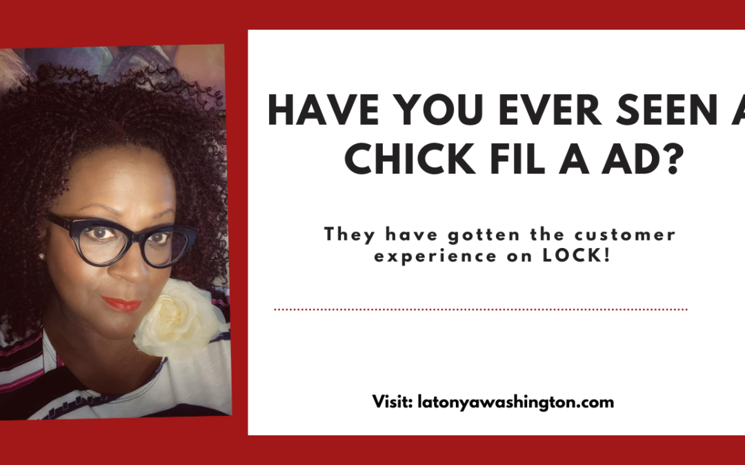 Have You Ever Seen a Chick Fil A Ad?