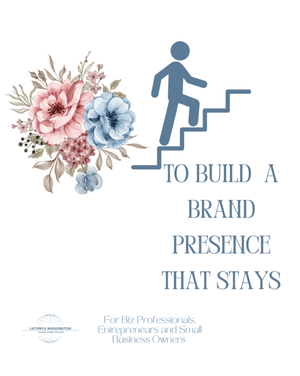 Steps To Build a Brand Presence That Stays Workbook