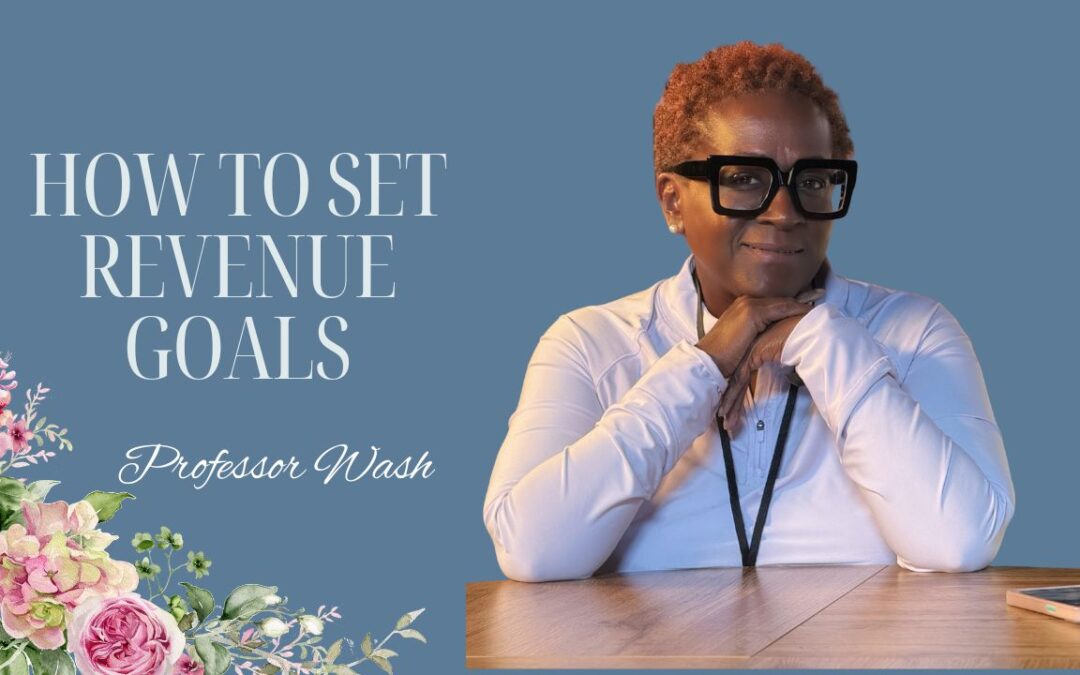 How to Set Revenue Goals